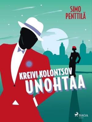 cover image of Kreivi Kolontsov unohtaa